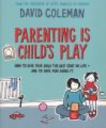 Parenting is Child's Play Paperback