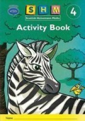 Scottish Heinemann Maths 4: Activity Book 16 Pack Paperback