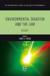 Environmental Taxation And The Law Hardcover