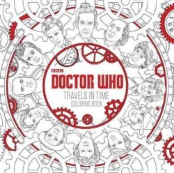 Doctor Who Travels In Time Coloring Book Paperback