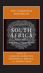 The Cambridge History Of South Africa Volume 1 From Early Times To 1885