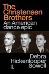 Christensen Brothers - An American Dance Epic