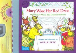 Mary Wore Her Red Dress and Henry Wore His Green Sneakers Book & CD Read Along Book & CD