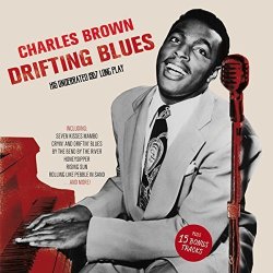 Charles Brown - Drifting Blues: His Underrated 1957 Lp+ 15 Bonus Cd