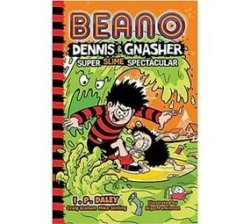 Beano Dennis & Gnasher: Super Slime Spectacular Paperback