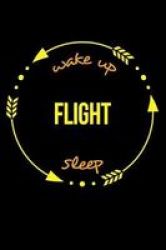 Wake Up Flight Sleep Gift Notebook For A Flight Attendant Medium Ruled Journal Paperback