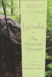 Lucinda - Or The Mountain Mourner Paperback Revised Ed.