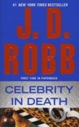 Celebrity In Death Paperback