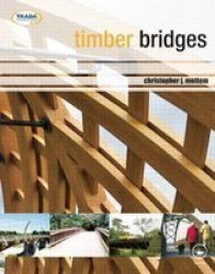Timber Bridges Hardcover New