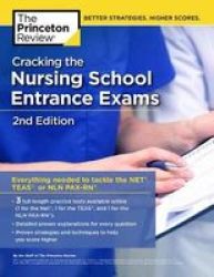 Cracking The Nursing School Entrance Exams Paperback 2ND Revised Edition