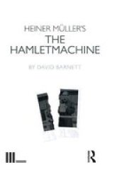 Heiner Muller& 39 S The Hamletmachine Hardcover