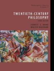 Philosophic Classics Volume V - 20TH-CENTURY Philosophy Hardcover 3RD New Edition