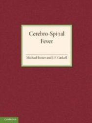 Cerebro-spinal Fever