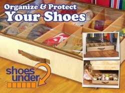 Shoes Under - Protect & Organize Your Shoes