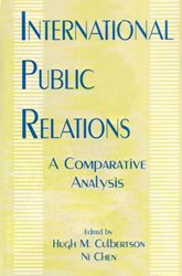 International Public Relations: A Comparative Analysis Routledge Communication Series