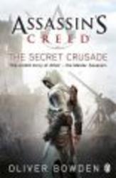 Assassin's Creed: The Secret Crusade Paperback