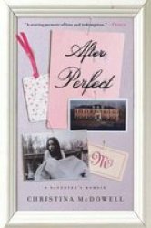 After Perfect - A Daughter& 39 S Memoir Paperback