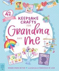 Keepsake Crafts For Grandma And Me - Megan Hewes Butler Paperback