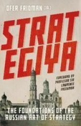 Strategiya - The Foundations Of The Russian Art Of Strategy Hardcover
