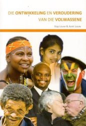 Die Ontwikkeling En Veroudering Van Die Volwassene Afrikaans Paperback