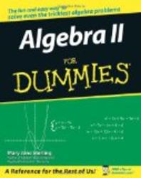 Algebra II For Dummies For Dummies Math & Science
