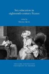 Sex Education In Eighteenth-century France paperback