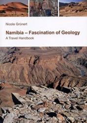 Namibia - Fascination Of Geology. Nicole Grunert