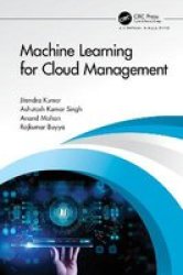 Machine Learning For Cloud Management Hardcover