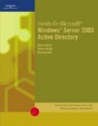 Hands-On Microsoft Windows Server 2003 Active Directory Networking