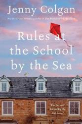 Rules At The School By The Sea - The Second School By The Sea Novel Paperback