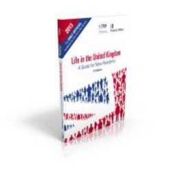 Life In The United Kingdom: Handbook - A Guide For New Residents paperback 3rd Revised Edition