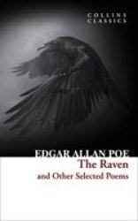 The Raven And Other Selected Poems Paperback