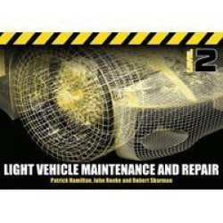 Light Vehicle Maintenance And Repair