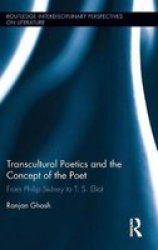 Transcultural Poetics And The Concept Of The Poet