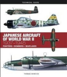 Japanese Aircraft Of World War Ii - 1937-1945 Hardcover