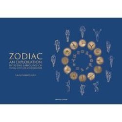 Zodiac - An Exploration Into The Language Of Form Gesture And Colour Paperback