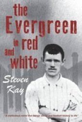 The Evergreen In Red And White Paperback