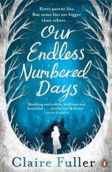 Our Endless Numbered Days Paperback