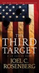 The Third Target A J. B. Collins Novel Paperback
