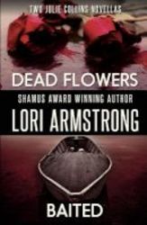 Dead Flowers baited paperback