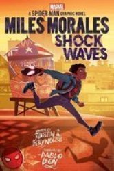 Miles Morales: Shock Waves Marvel Paperback