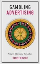 Gambling Advertising - Nature Effects And Regulation Hardcover
