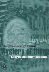 The Mystery Of Things paperback