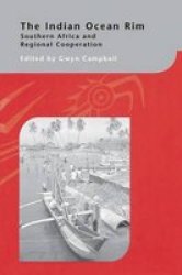 The Indian Ocean Rim - Southern Africa And Regional Cooperation Paperback