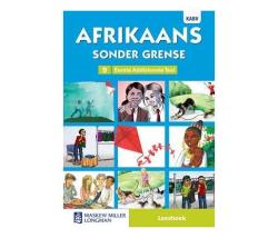 Afrikaans Sonder Grense Eerste Addisionele Taal : Graad 9 : Leesboek Paperback Softback
