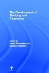 The Development Of Thinking And Reasoning hardcover