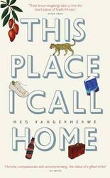 This Place I Call Home Paperback