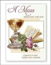 A Mass Especially For You - God Bless You Today And Always