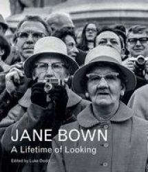 Jane Bown: A Lifetime Of Looking