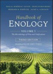 Handbook Of Enology: Volume 1 - The Microbiology Of Wine And Vinifications Hardcover 3RD Edition